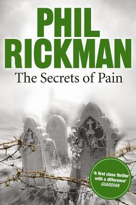The Secrets of Pain by Rickman, Phil