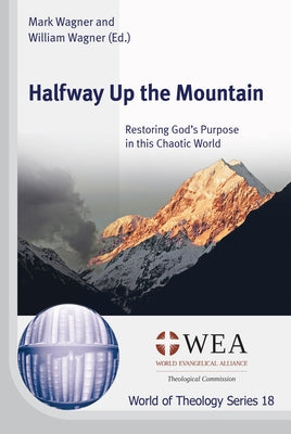 Halfway Up the Mountain by Wagner, Mark