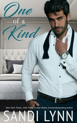 One of a Kind: Kind Brothers Book 1 by Lynn, Sandi