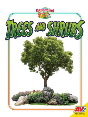 Trees and Shrubs by Letkeman, Candice