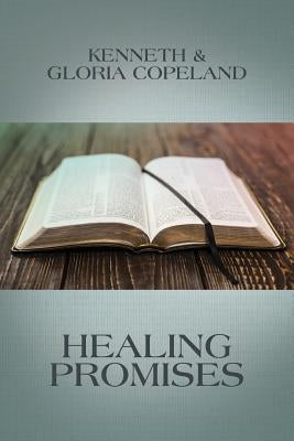 Healing Promises by Copeland, Kenneth