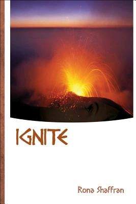 Ignite by Shaffran, Rona