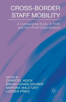 Cross-Border Staff Mobility: A Comparative Study of Profit and Non-Profit Organisations by Adick, C.
