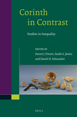 Corinth in Contrast by J. Friesen, Steven