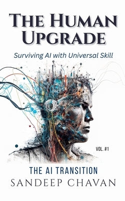 The Human Upgrade by Chavan, Sandeep