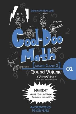 Cool-Doo Math - Grade 1&2 - Bound Vol.01 - Black & White Version by Feng, Peter