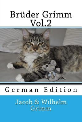 Brüder Grimm Vol.2: German Edition by Grimm, Wilhelm
