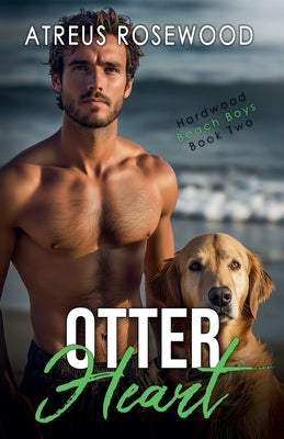 Otter Heart by Rosewood, Atreus