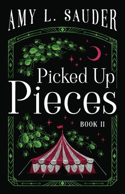 Picked Up Pieces by Sauder, Amy L.