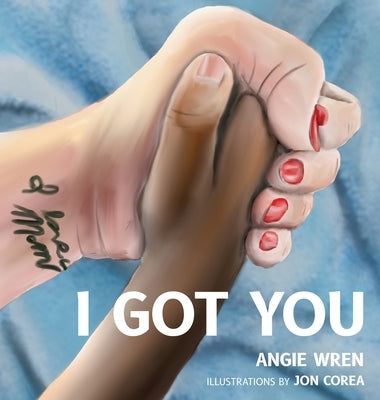 I Got You by Wren, Angie