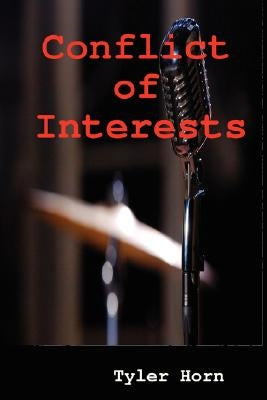 Conflict of Interests by Horn, Tyler