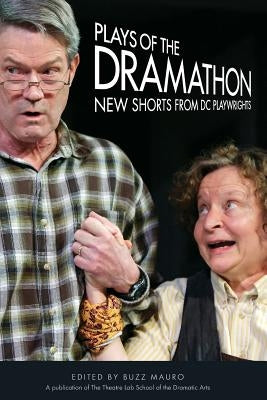 Plays of the Dramathon by Mauro, Buzz