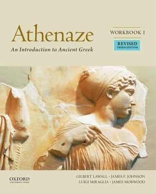 Athenaze, Book I: An Introduction to Ancient Greek by Balme, Maurice