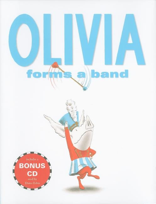 Olivia Forms a Band [With CD (Audio)] by Falconer, Ian