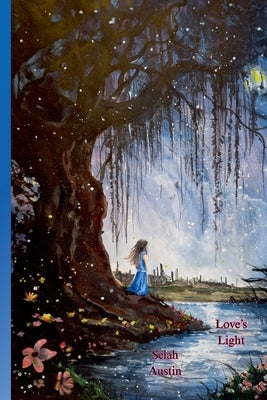 Love's Light by Austin, Selah