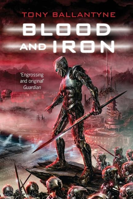 Blood and Iron by Ballantyne, Tony