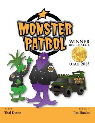 Monster Patrol by Dixon, Thal