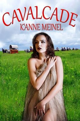 Cavalcade by Meinel, K'Anne