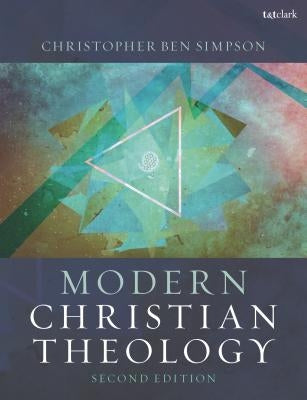 Modern Christian Theology by Simpson, Christopher Ben