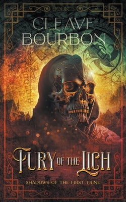Fury of the Lich by Bourbon, Cleave