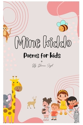 Inspirational poem book for kids by Singh, Daminee