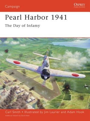 Pearl Harbor 1941: The Day of Infamy - Revised Edition [With CDROM] by Smith, Carl