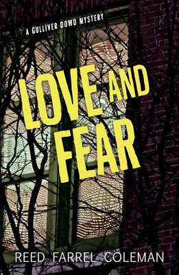 Love and Fear by Coleman, Reed Farrel