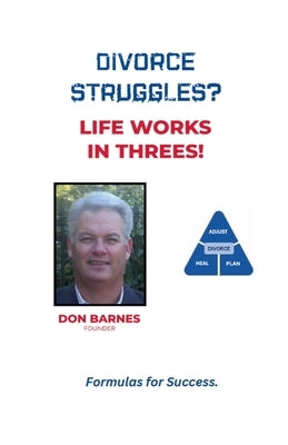 Divorce Struggles? by Barnes, Don