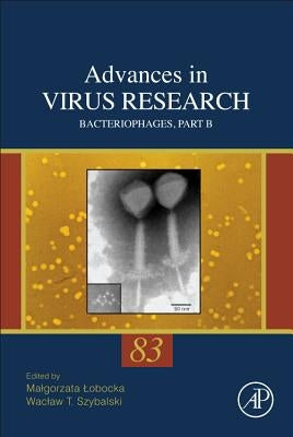 Bacteriophages, Part B: Volume 83 by Szybalski, Waclaw T.