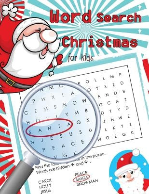 Word Search Christmas for Kids: Word Search Books for Kids Ages 6-8 by Letter Tracing Workbook Creator