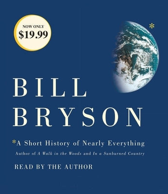 A Short History of Nearly Everything by Bryson, Bill