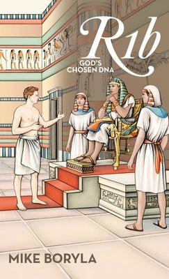 R1b: God's Chosen DNA by Boryla, Mike