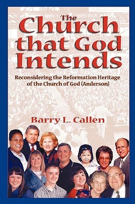The Church That God Intends by Callen, Barry