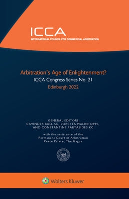 Arbitration's Age of Enlightenment? by Bull, Cavinder