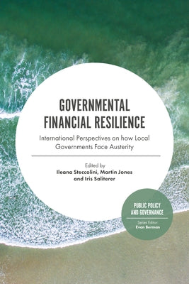 Governmental Financial Resilience: International Perspectives on How Local Governments Face Austerity by Steccolini, Ileana