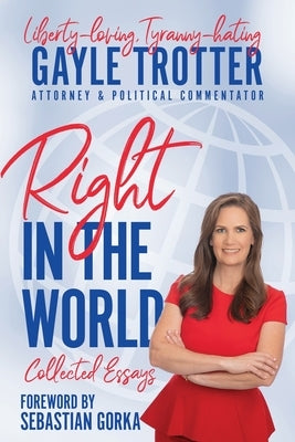 Right in the World by Trotter, Gayle