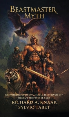 Beastmaster: Myth by Tabet, Sylvio