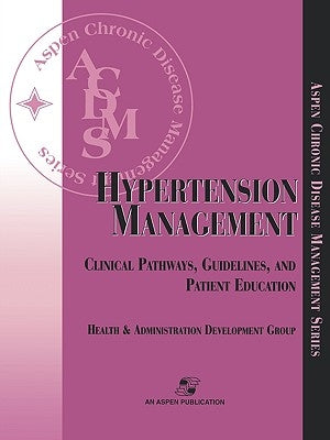 Hypertension Management by Aspen Health &. Administration Developme