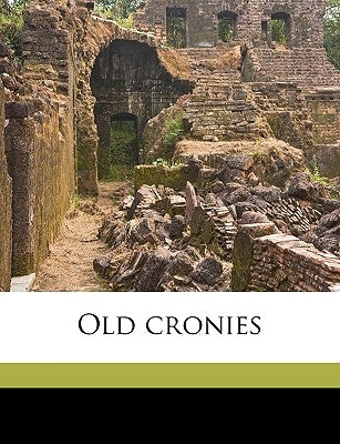 Old Cronies by Theyre-Smith, S.