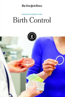 Birth Control by Editorial Staff, The New York Times