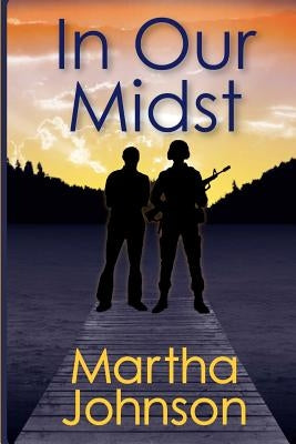 In Our Midst by Johnson, Martha N.