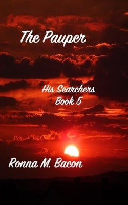 The Pauper by Bacon, Ronna M.