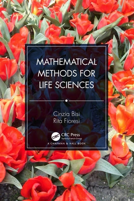 Mathematical Methods for Life Sciences by Bisi, Cinzia