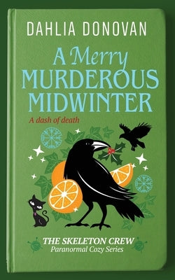 A Merry Murderous Midwinter by Donovan, Dahlia