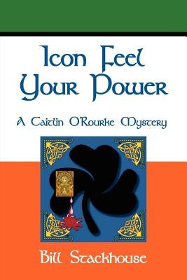 Icon Feel Your Power by Stackhouse, Bill