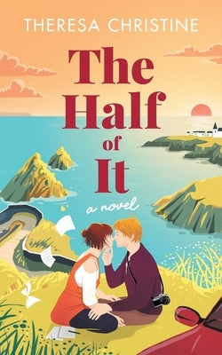 The Half of It by Christine, Theresa