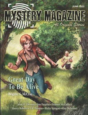 Mystery Magazine: June 2022 by Dromey, John H.