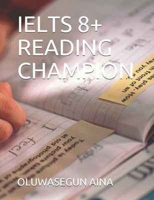 Ielts 8+ Reading Champion by Aina, Oluwasegun