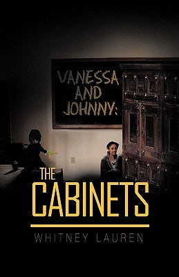 Vanessa and Johnny: The Cabinets by Lauren, Whitney