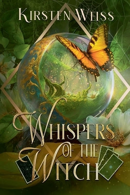Whispers of the Witch by Weiss, Kirsten